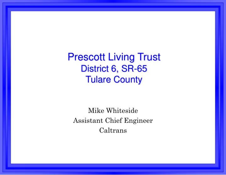 prescott living trust