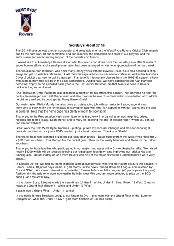 Secretarys Report 2014/5  The 2014-5 season was another successful and enjoyable one for the