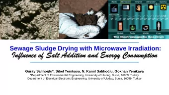 Sewage Sludge Drying with Microwave Irradiation:  Guray Saliholu*, Sibel Yenikaya, N. Kamil