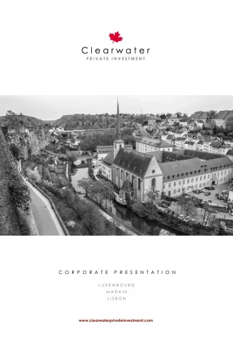 C  O  R  P  O  R  A  T  E     P  R  E  S  E  N  T  A  T  I  O  N  L U X E M B O U R G  M A D R I D