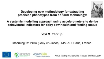 Developing new methodology for extracting  precision phenotypes from on-farm technology:  A