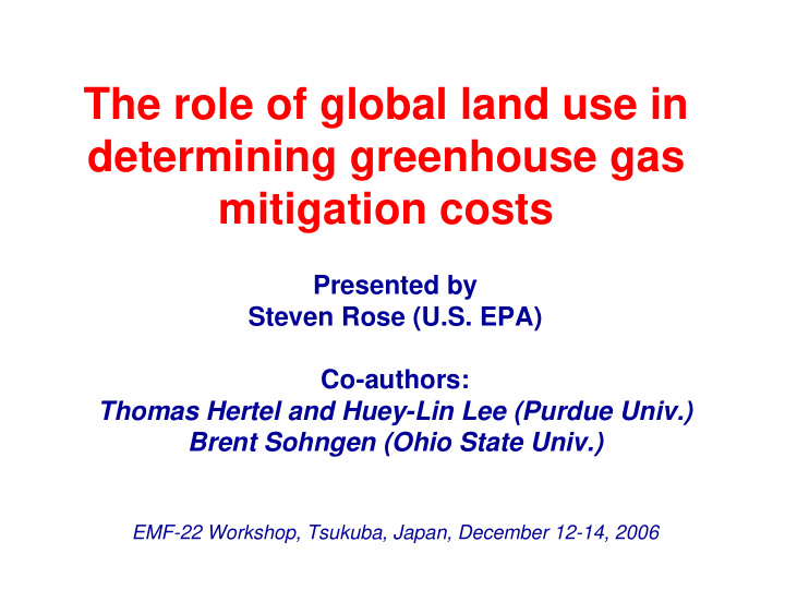 the role of global land use in determining greenhouse gas
