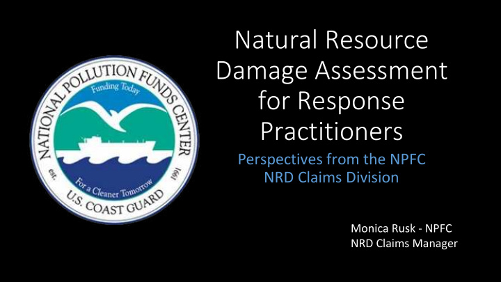 natural resource damage assessment for response