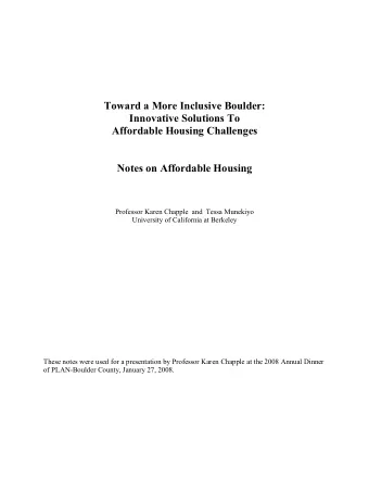 Toward a More Inclusive Boulder:  Innovative Solutions To  Affordable Housing Challenges  Notes on