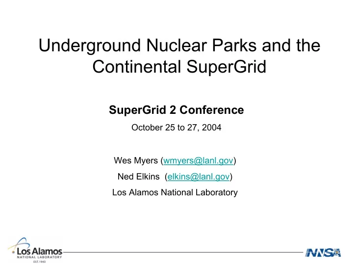 underground nuclear parks and the continental supergrid