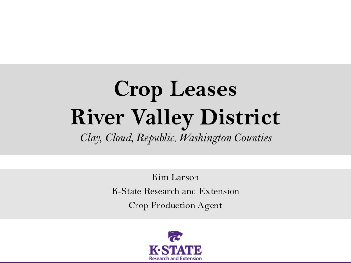crop leases river valley district