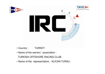 Country :  TURKEY  Name of the owners  association :  TURKISH OFFSHORE RACING CLUB
