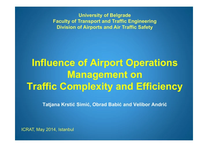 influence of airport operations management on traffic