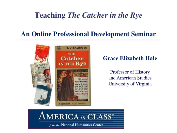 teaching the catcher in the rye