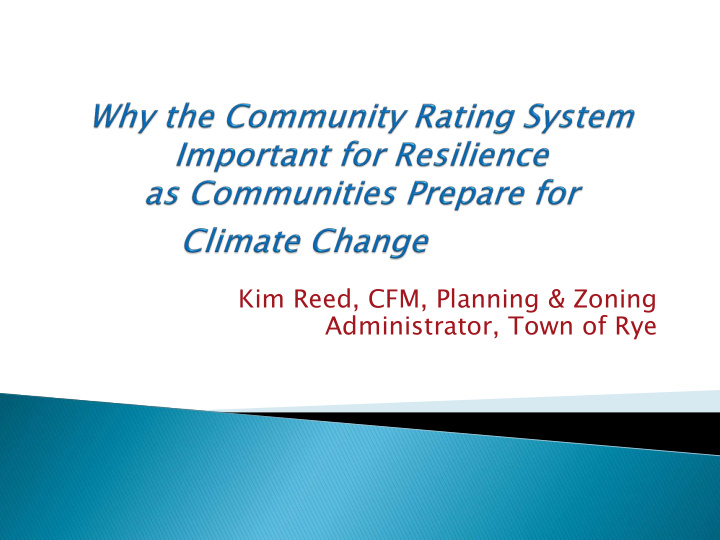 kim reed cfm planning zoning administrator town of rye