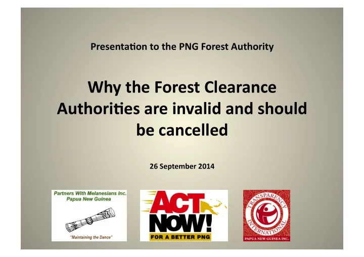 presenta on to the png forest authority why the forest
