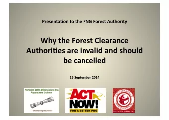 Presenta(on  to  the  PNG  Forest  Authority    Why  the  Forest