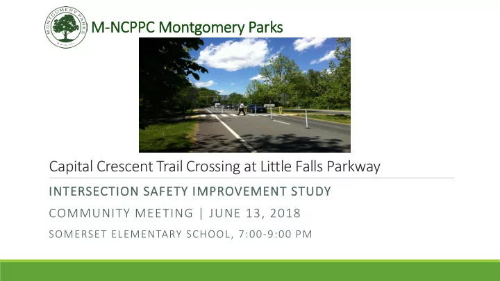 m ncpp ppc m montgomery p parks capital crescent trail