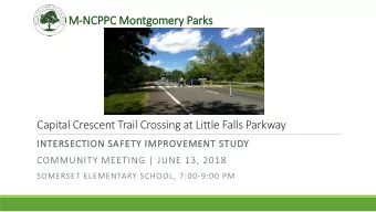 M-NCPP  PPC M  Montgomery P  Parks  Capital Crescent Trail Crossing at Little Falls Parkway
