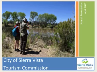 City of Sierra Vista  Tourism Commission  COMMISSION MEMBERS  Mary Tieman  Becky Bjork  Sabra