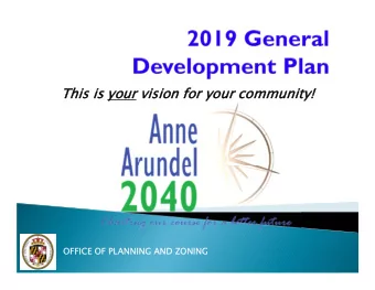 This is  This is your  your vision  vision for your community!  for your community!  OFFICE OF