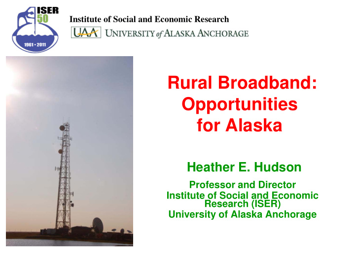 rural broadband opportunities for alaska
