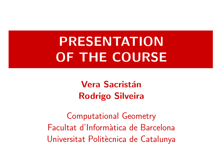presentation of the course
