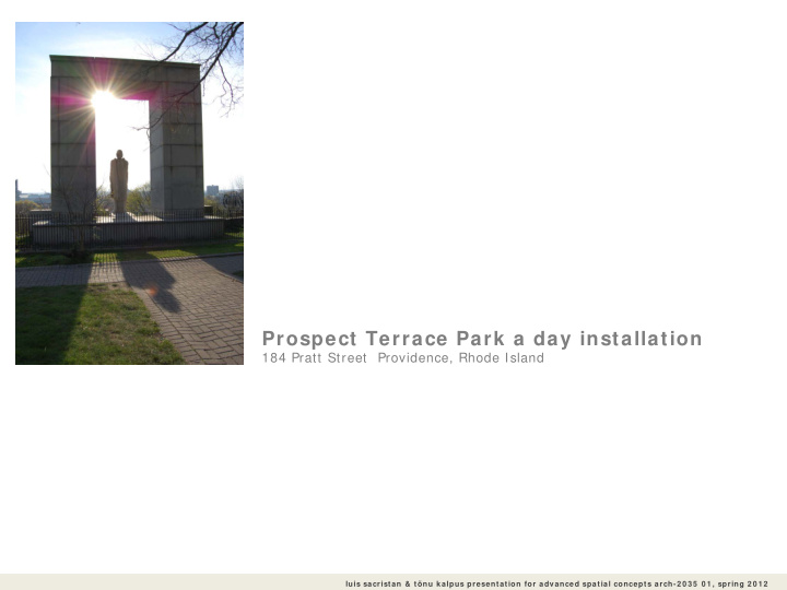 prospect terrace park a day installation