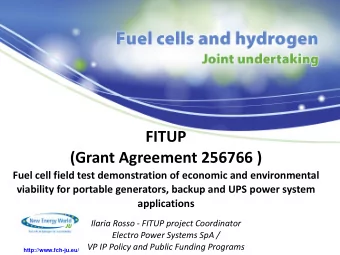 (Grant Agreement 256766 )  Fuel cell field test demonstration of economic and environmental