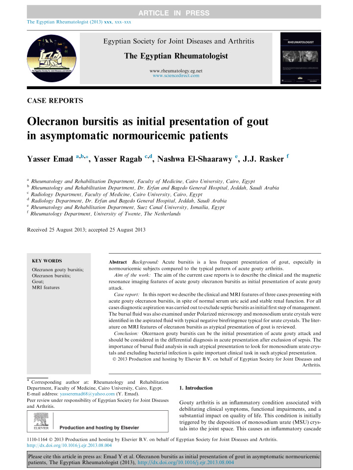 olecranon bursitis as initial presentation of gout in