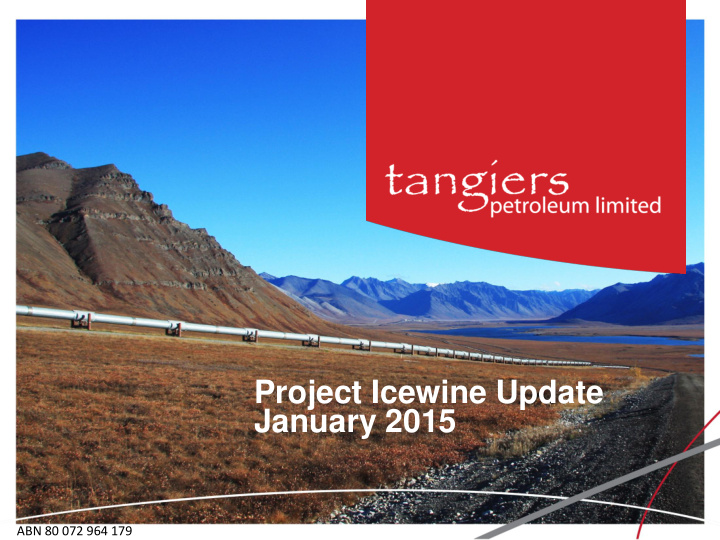 project icewine update january 2015