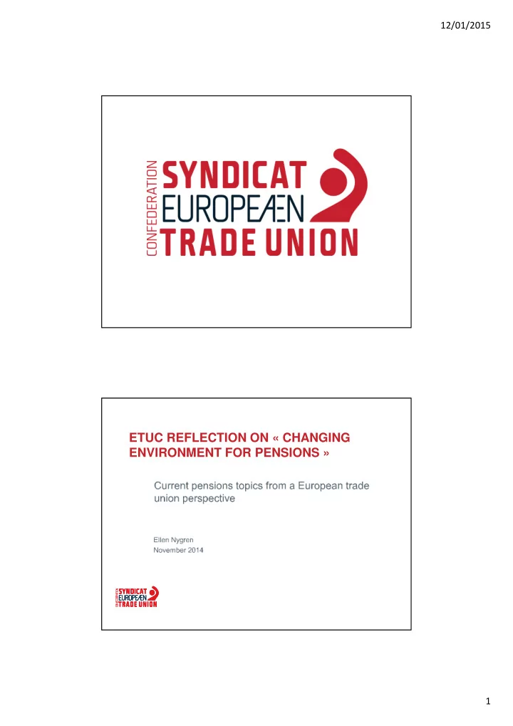 etuc reflection on changing environment for pensions