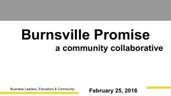 Burnsville Promise  a community collaborative  Business Leaders, Educators &amp; Community