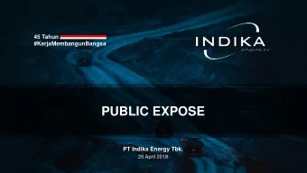 PUBLIC EXPOSE  PT Indika Energy Tbk.  26 April 2018  Term and conditions This presentation material