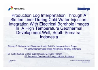 Production Log Interpretation Through A  Slotted Liner During Cold Water Injection:  Integration