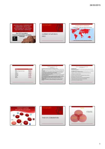 26/03/2015  STOP THE  ILLICIT TRAFFIC  OF CUL  TURAL PROPE  RTY!  Current state of ratifications