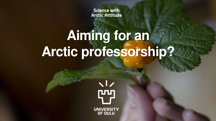 aiming for an arctic professorship