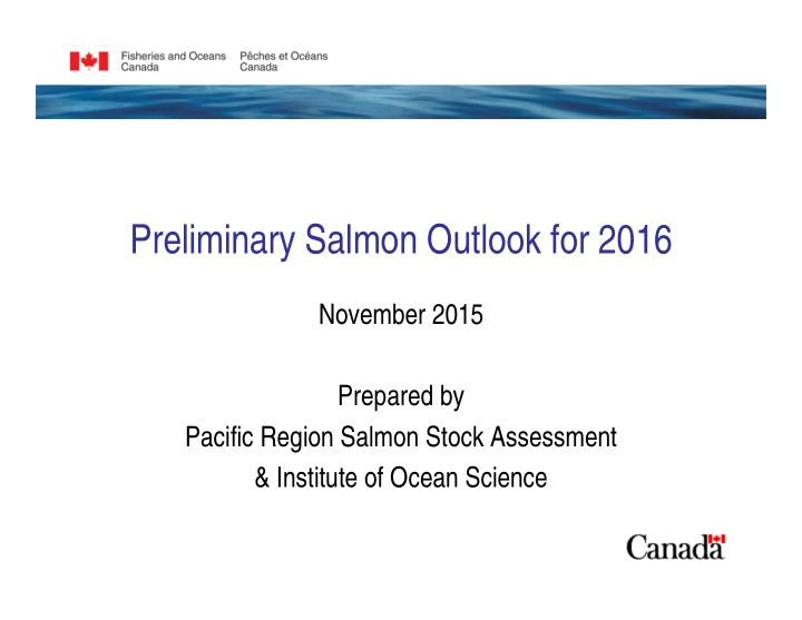 preliminary salmon outlook for 2016