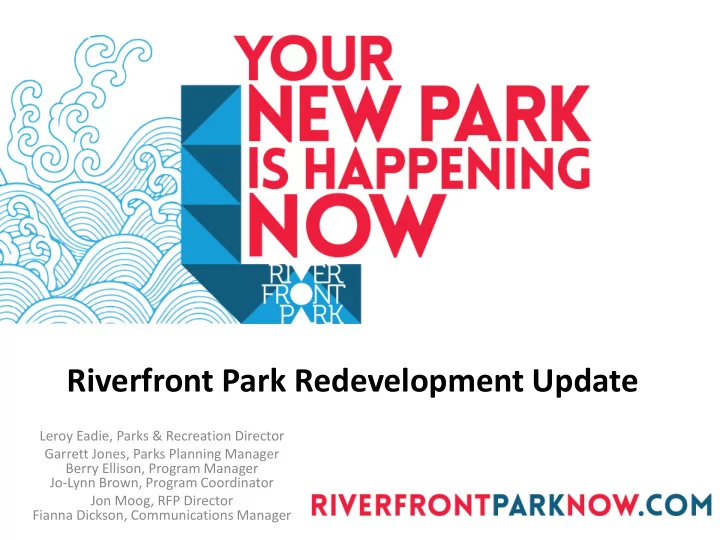 riverfront park redevelopment update