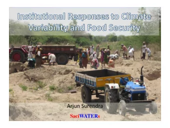 Arjun Surendra  SaciWATERs  Vulnerability  Vulnerability is the propensity to suffer a