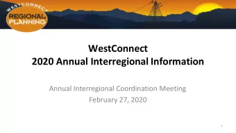 WestConnect  2020 Annual Interregional Information  Annual Interregional Coordination Meeting