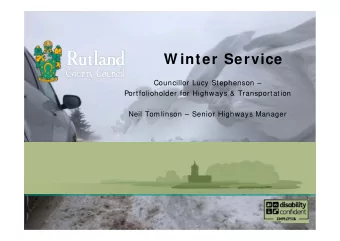 W inter Service  Councillor Lucy Stephenson   Portfolioholder for Highways &amp; Transportation
