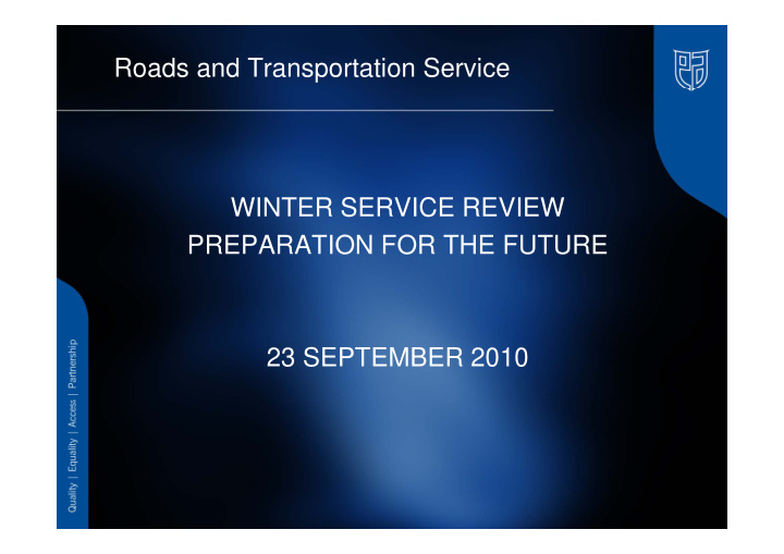 roads and transportation service winter service review