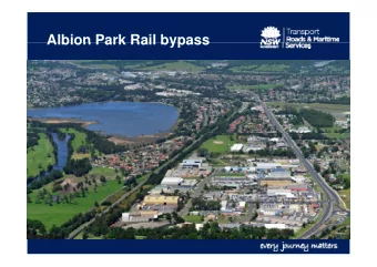 Albion Park Rail bypass  Albion Park Rail bypass  Agenda  Agenda   Welcome and introductions