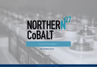 Investor Presentation  OCT  OCTOBER 201  2017  www.northerncobalt.com.au  DISCLAIMER AND COMPETENT