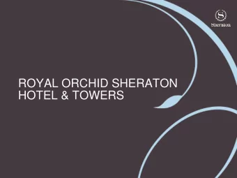 ROYAL ORCHID SHERATON  HOTEL &amp; TOWERS  Place image in this area  Bleed off page as per sample
