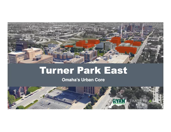 omaha s urban core