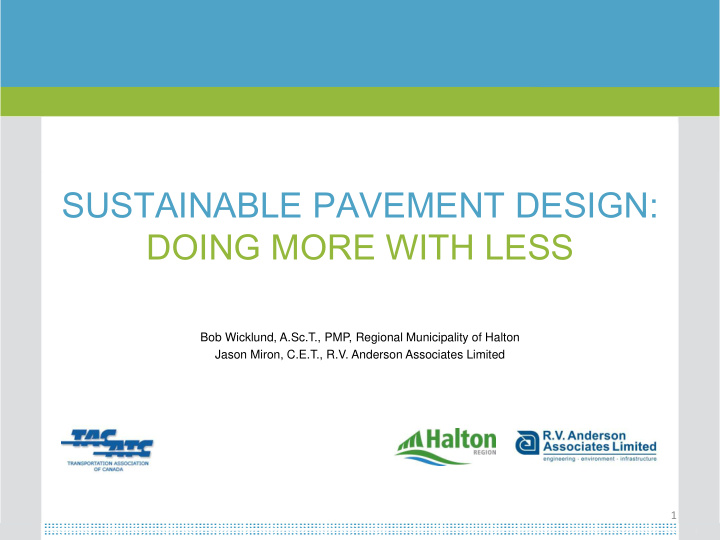 sustainable pavement design doing more with less