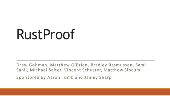 RustProof  Drew Gohman, Matthew OBrien, Bradley Rasmussen, Sami  Sahli, Michael Salter, Vincent