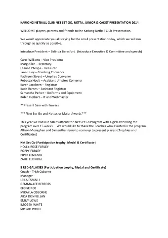 KARIONG NETBALL CLUB NET SET GO, NETTA, JUNIOR &amp; CADET PRESENTATION 2014  WELCOME players,