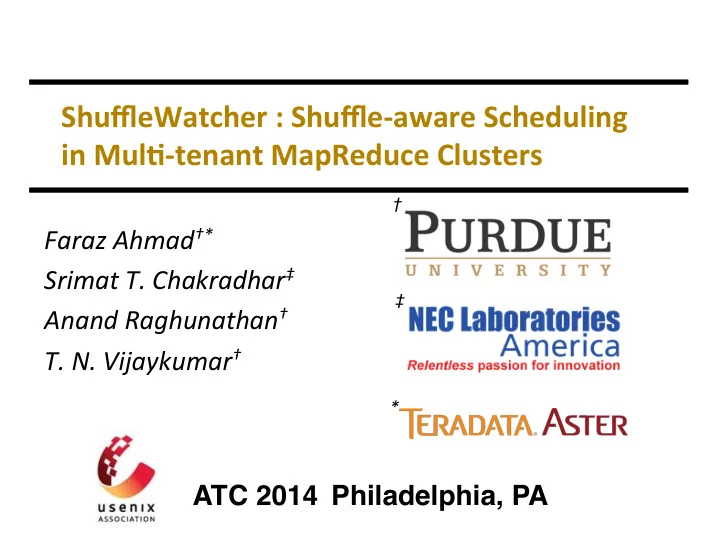 shufflewatcher shuffle aware scheduling in mul5 tenant