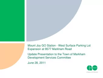 Mount Joy GO Station - West Surface Parking Lot  Expansion at 9577 Markham Road  Update
