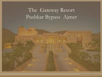 Pushkar Bypass  Ajmer  Overview  There's more to Rajasthan than what meets the eye. Surrounded by
