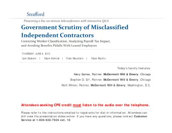 Government Scrutiny of Misclassified Independent Contractors Correcting Worker Classification