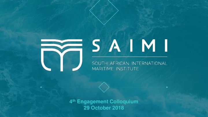 4 th engagement colloquium 29 october 2018 highlights